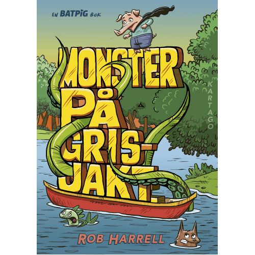 Batpig 03 Monster på grisjakt (Inb) 