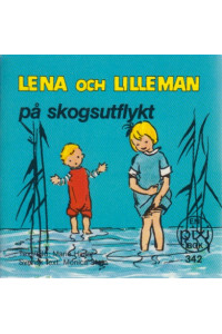 Lena och Lilleman på skogsutflykt (Pixibok)