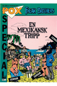 Freak Brothers En Mexikansk tripp (Pox special 3-1986) (Begagnad)