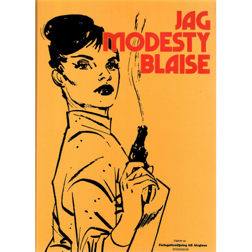 Modesty Blaise - Jag Modesty Blaise (1:a upplagan) (Begagnad)