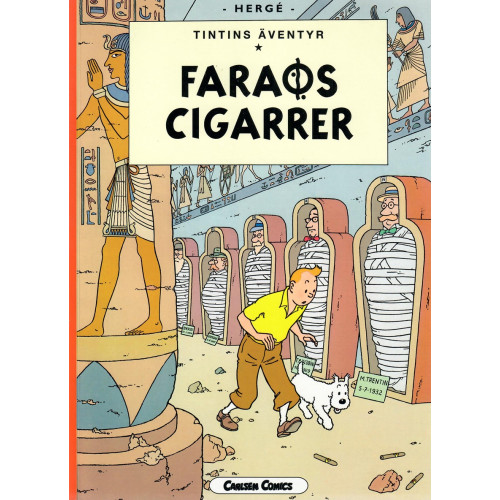 Tintin 04 - Faraos cigarrer (Nytryck 2004/2005) (senare upplagan) (Begagnad)