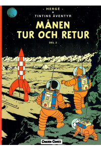 Tintin 17 - Månen tur och retur del 2 (Nytryck 2004/2005) (1:a upplagan) (Begagnad)
