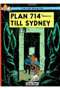 Tintin 22 - Plan 714 till Sidney (Nytryck 2004/2005) (1:a upplagan) (Begagnad)