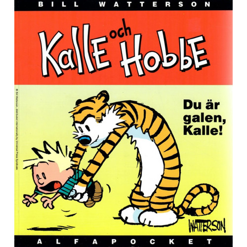 Kalle och Hobbe Du är galen, Kalle! (Alfapocket) (Begagnad)