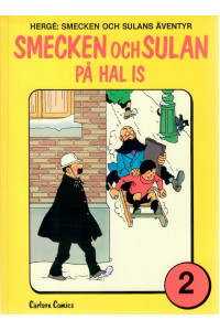 Smecken och Sulan 02 På hal is (Hergé)