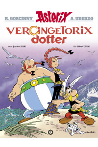 Asterix 38 Vercingetorix dotter (1:a upplaga 2019) (Lite skadad)