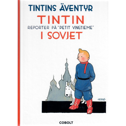 Tintin 01 - I Sovjet (Inb) (Nytryck på Cobolt förlag 2020) (1:a upplaga)