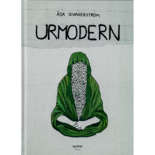 Urmodern av Åsa Schagerström (FD Grennvall) (Inb)