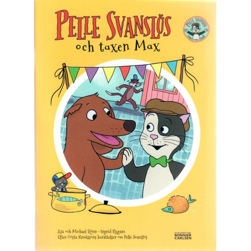 Pelle Svanslös och taxen Max (B-C bilderbok 2020-01)