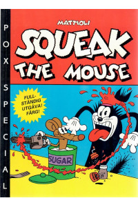 Squeak The Mouse (Pox special 4-1989)