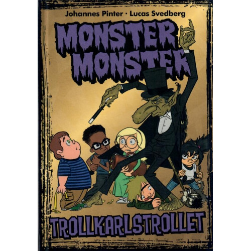 Monster Monster - Trollkarlstrollet (Inb)