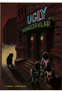 Ugly 02 Pungdjävlar (Joakim Lindengren) (Inb)
