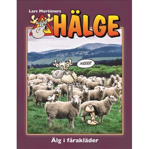 Hälge Fotobok 22 Älg i fårakläder (Inb)