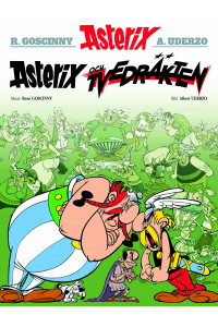 Asterix 15 Asterix och tvedräkten  (Nytryck 2021) 