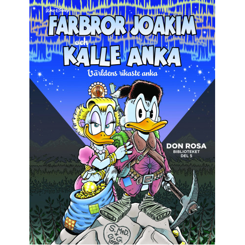 Don Rosa biblioteket del 05 av 10 Farbror Joakim och Kalle Anka - Världens rikaste anka (Senare upplaga) (Inb)