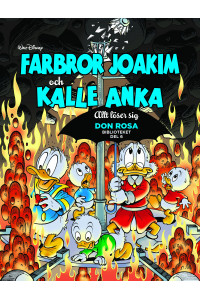 Don Rosa biblioteket del 06 av 10 Farbror Joakim och Kalle Anka - Allt löser sig (Inb)