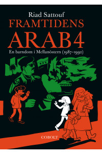 Framtidens arab 04 En barndom i Mellanösten (1987-1992)