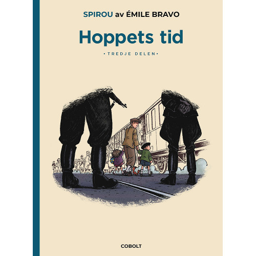 Spirou - Hoppets tid del 3 av 4 (Extraordinära äventyr med Spirou och Nicke) (Inb) (1:a upplaga)