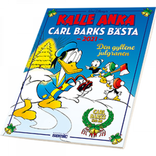 Kalle Anka Julalbum 2021 - Carl Barks bästa - Den gyllene julgranen
