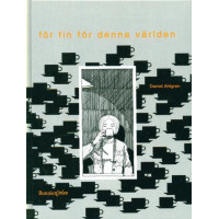 För fin för denna världen (Inb)