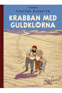 Tintin - Krabban med guldklorna, jubileumsutgåvan (Inb)