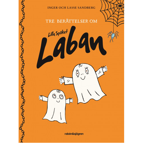Tre berättelser om Lilla Spöket Laban (Inb)