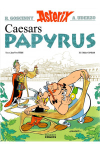 Asterix 36 Caesars papyrus (Nytryck 2021)