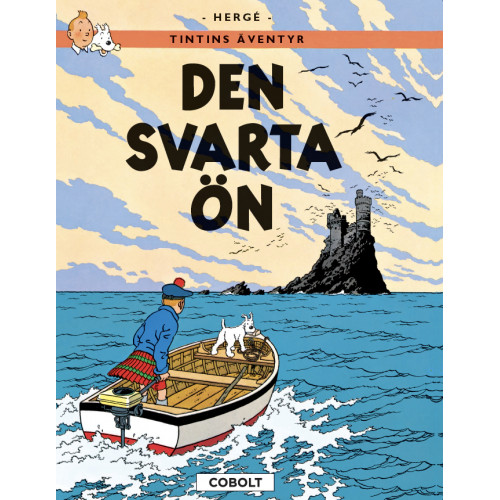 Tintin 07 - Den svarta ön (Inb) (Nytryck på Cobolt förlag)