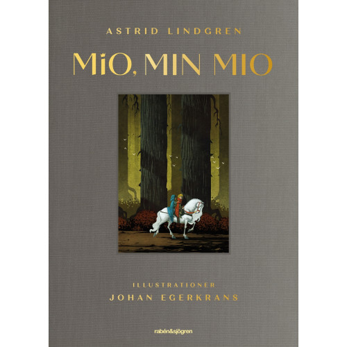 Mio, Min Mio av Astrid Lindgren (Inb)