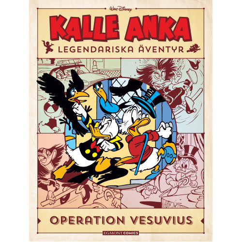 Kalle Ankas Legendariska Äventyr - Operation Vesuvius (Inb)