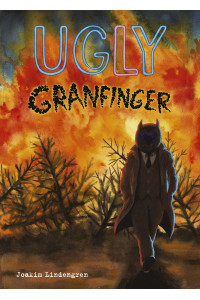 Ugly 05 Granfinger (Joakim Lindengren) (Inb) UTKOMMER SEP 2023