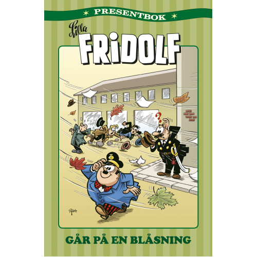 Lilla Fridolf Presentbok 06 Lilla Fridolf går på en blåsning (Inb) 