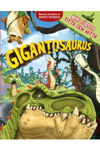 Gigantosaurus - Min första titta och hitta (Pekbok) 