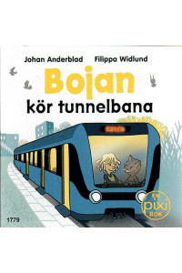 Bojan kör tunnelbana (Pixibok)