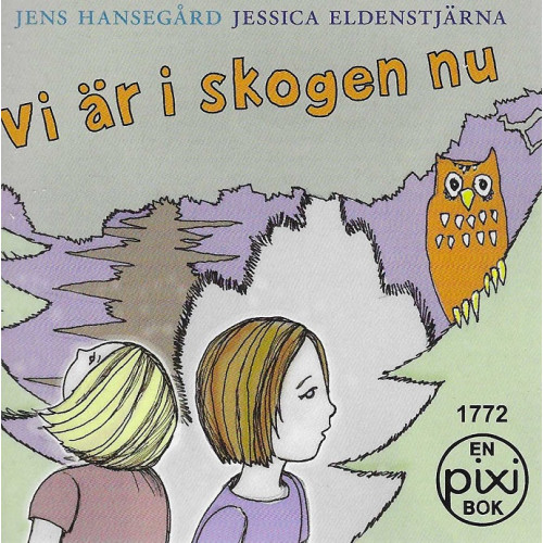 Vi är i skogen nu (Pixibok)
