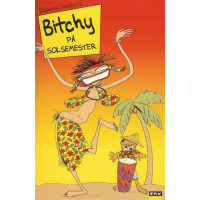 Bitchy på solsemester  av Roberta Gregory