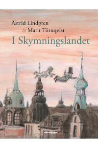 I skymningslandet av Astrid Lindgren (Inb)