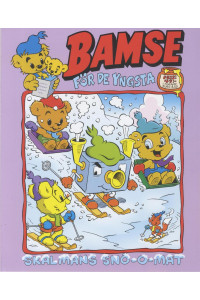 Bamse för de yngsta 2025-11 Skalmans snö-o-mat