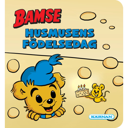 Bamse - Husmusens födelsedag (Pekbok)