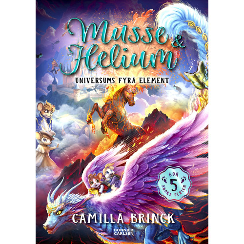 Musse & Helium - Andra serien Del 5 Universums fyra element (Inb)