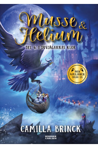 Musse & Helium Del 4 I duvjägarnas klor (Inb)