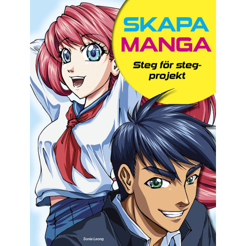 Skapa Manga - Steg för steg - Projekt Skapa Manga - Steg för steg - Projekt