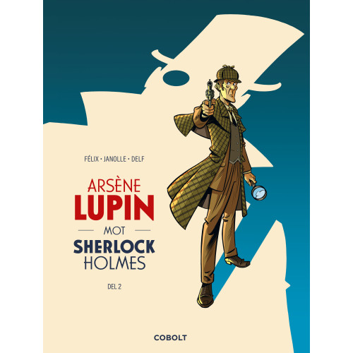 Arsène Lupin mot Sherlock Holmes 2 av 2 (Inb) Arsène Lupin mot Sherlock Holmes 2 av 2 (Inb)
