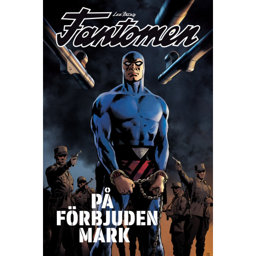 Fantomen - På förbjuden mark (Inb) (Begränsad upplaga endast 700 ex)