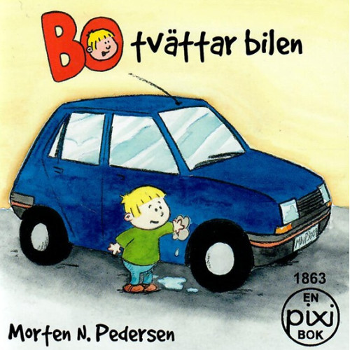 Bo tvättar bilen av Morten N. Pedersen Pixibok)