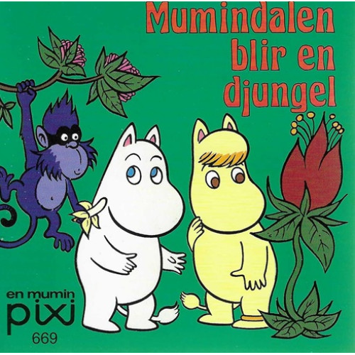 Mumindalen blir en djungel (Pixibok) 