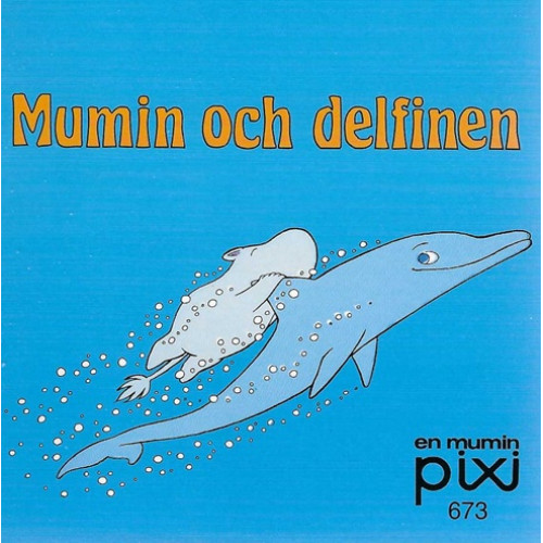 Mumin och delfinen (Pixibok) 