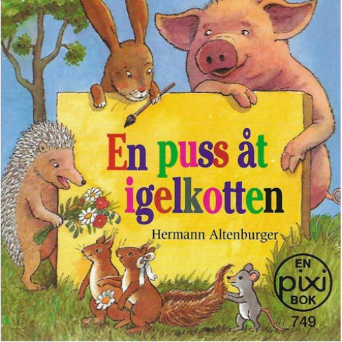 En puss åt igenkotten av Hermann Altenburger (Pixibok)