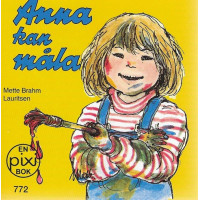 Anna kan måla av Mette Brahm Lauritsen (Pixibok)