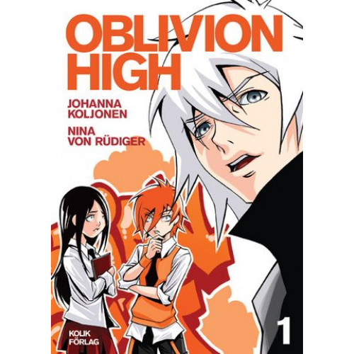 Oblivion High 01